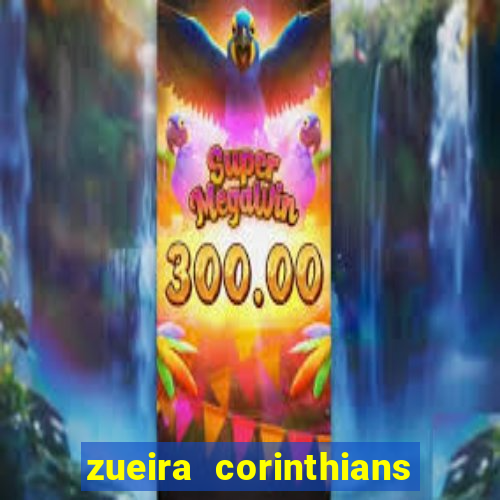 zueira corinthians contra palmeiras